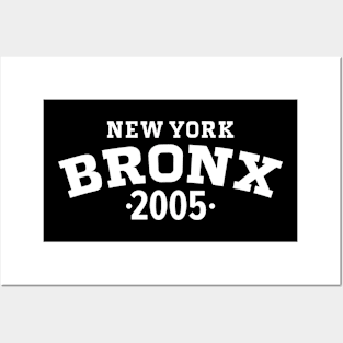 Bronx Legacy - Embrace Your Birth Year 2005 Posters and Art